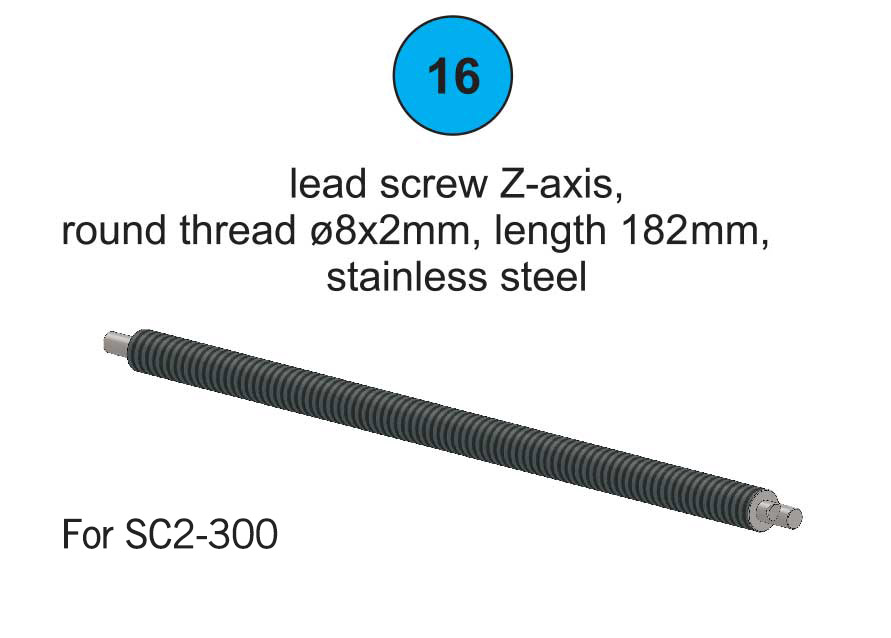 Lead Screw Z-Axis 300 - Part #16 In Manual