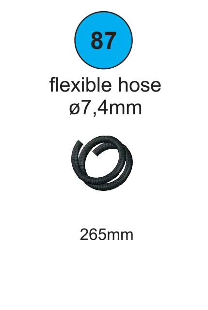 Flexible Hose 7.4mm - Part #87 In Manual